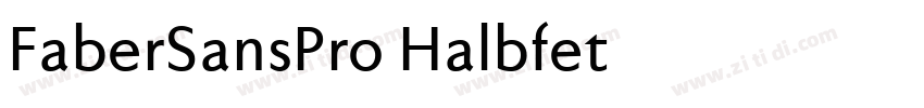 FaberSansPro Halbfet字体转换